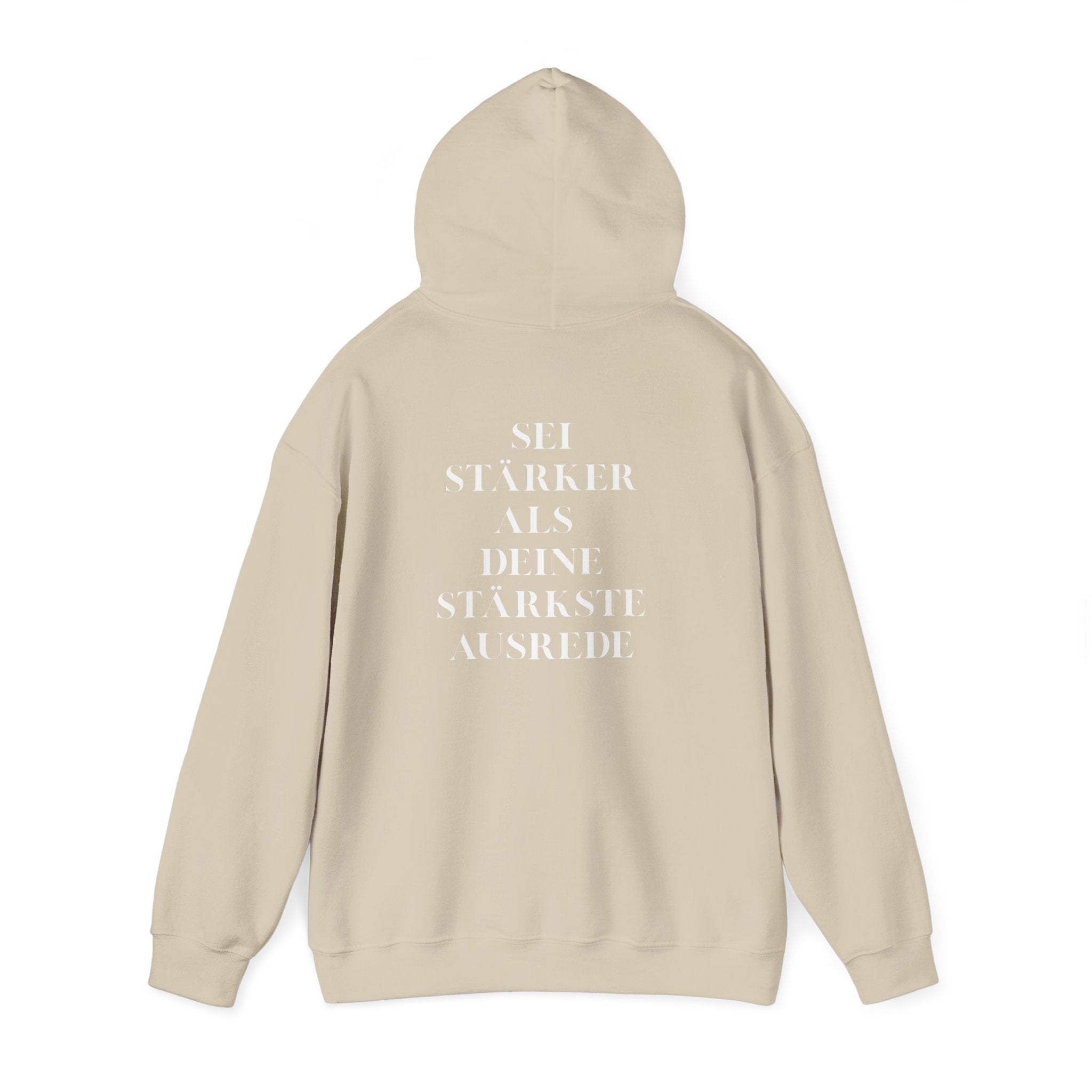 Be Stronger Than Your Excuses Unisex Hoodie motivational sweatshirt