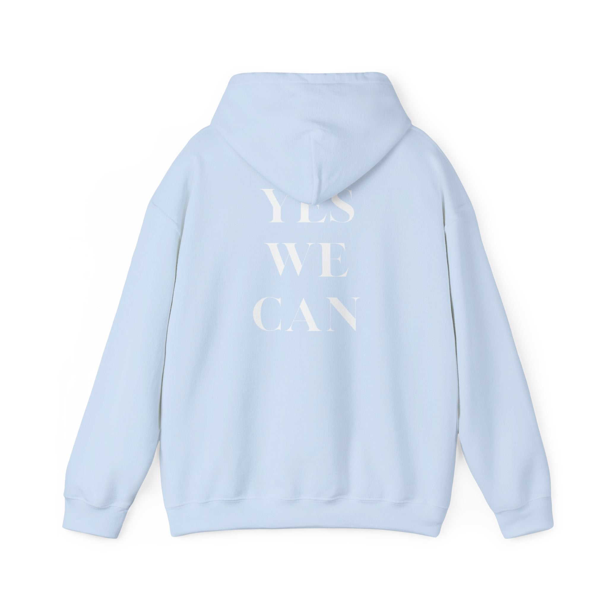 Yes We Can Unisex Hoodie motivational statement sweatshirt gift