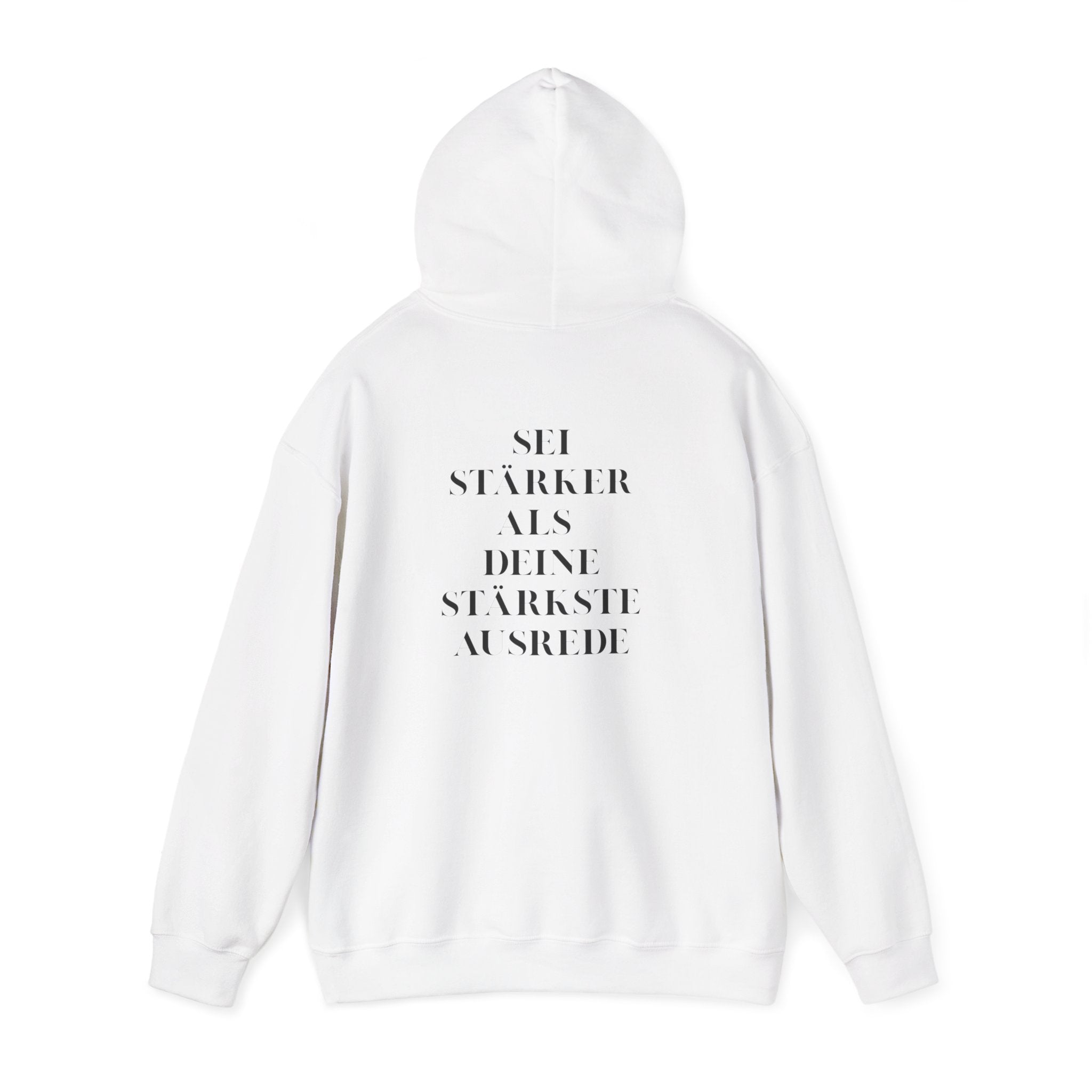 Be Stronger Than Your Strongest Excuse Unisex Hoodie motivational sweatshirt