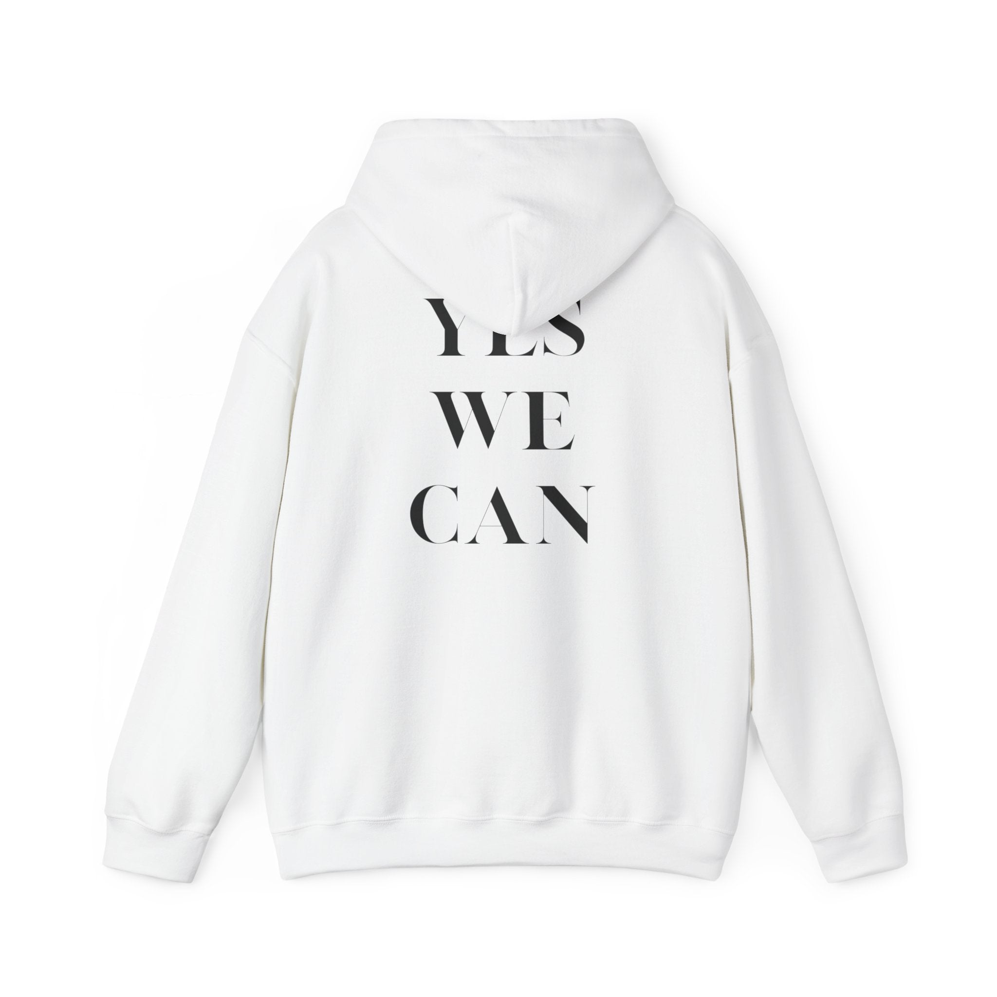 YES WE CAN Unisex Hoodie motivational statement sweatshirt gift