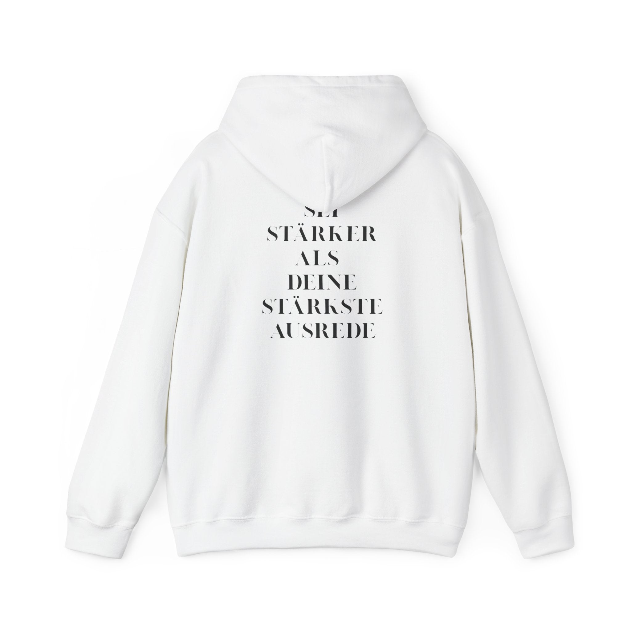 Be Stronger Than Your Strongest Excuse Unisex Hoodie motivational sweatshirt