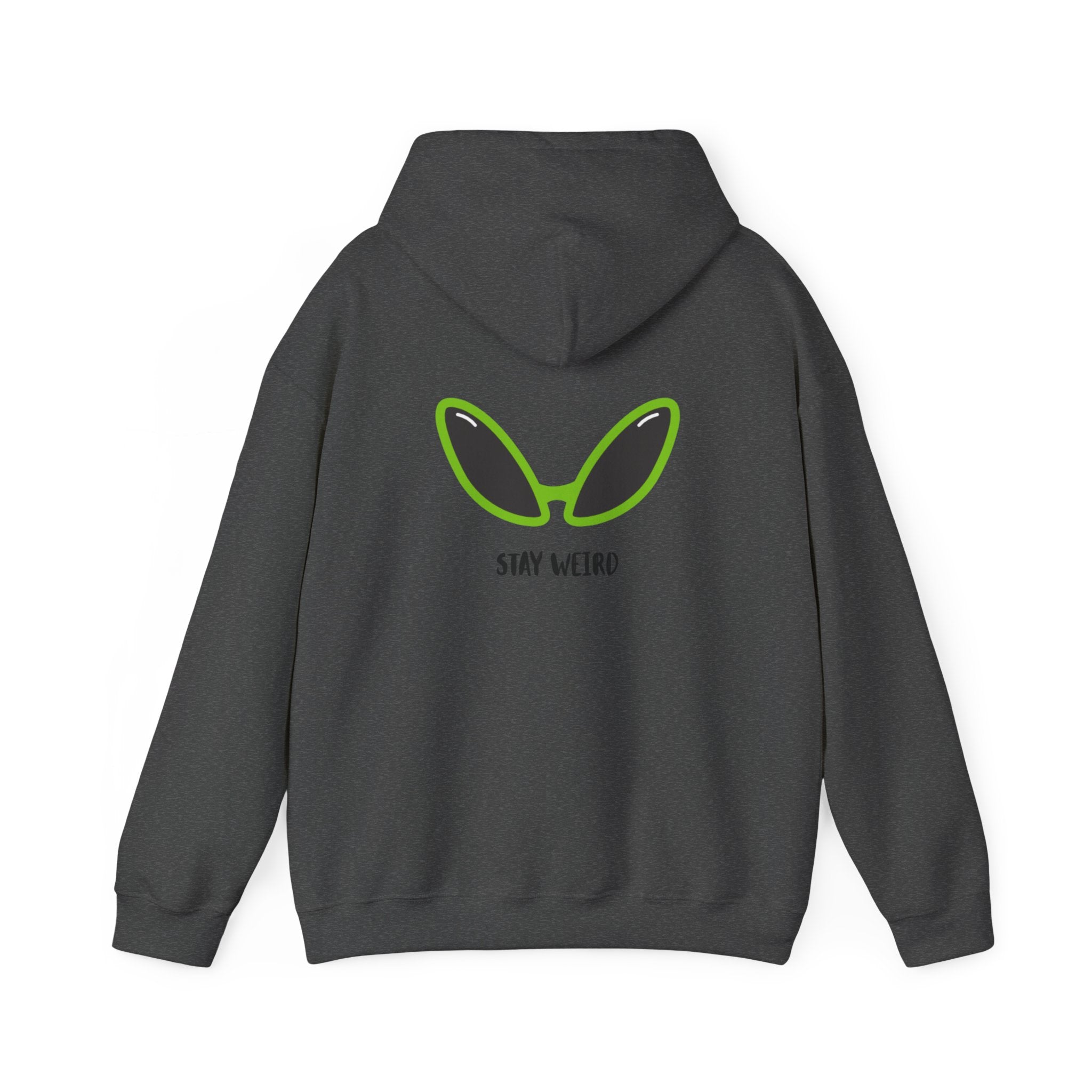 Stay Weird Alien Hoodie – Funny Unisex Sweatshirt for Friends