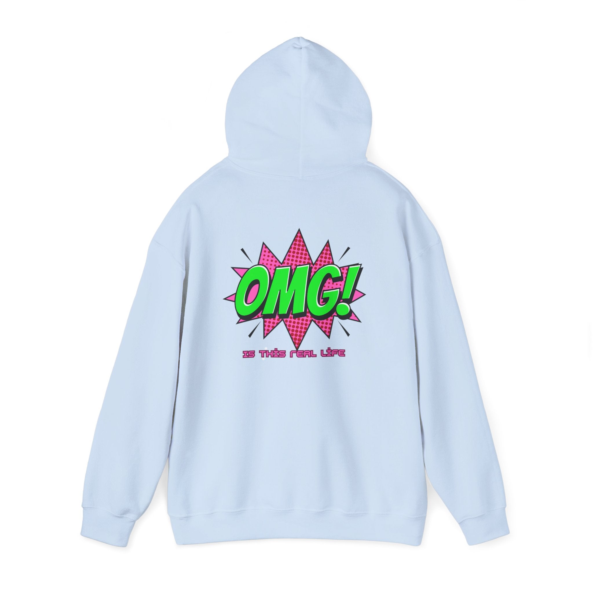 OMG Is This Real Life Hoodie funny comic design unisex sweatshirt