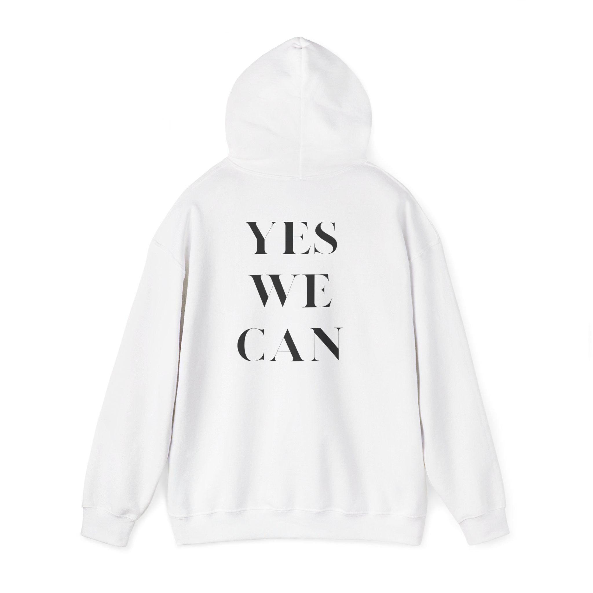 YES WE CAN Unisex Hoodie motivational statement sweatshirt gift