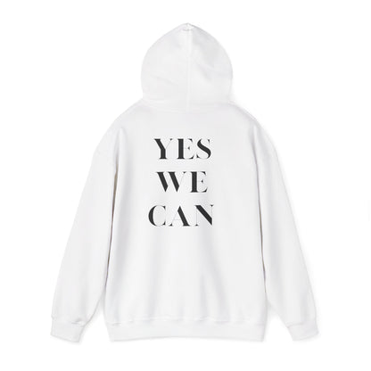 YES WE CAN Unisex Hoodie motivational statement sweatshirt gift