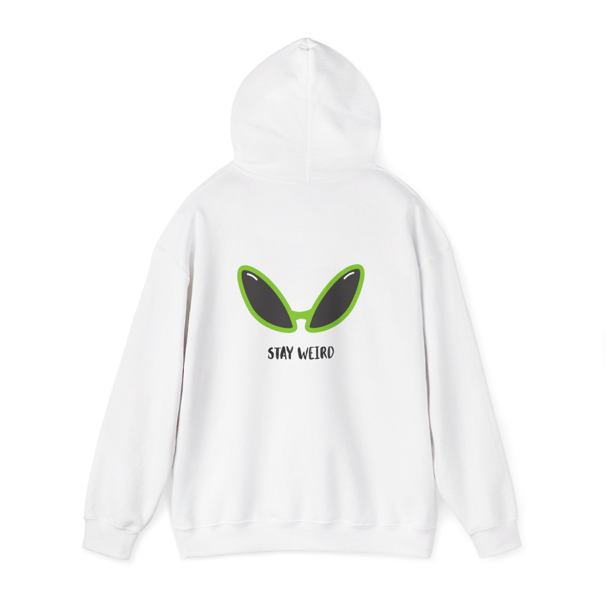 Stay Weird Alien Hoodie – Funny Unisex Sweatshirt for Friends