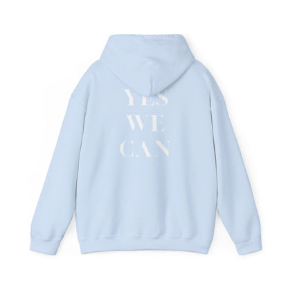 Yes We Can Unisex Hoodie motivational statement sweatshirt gift