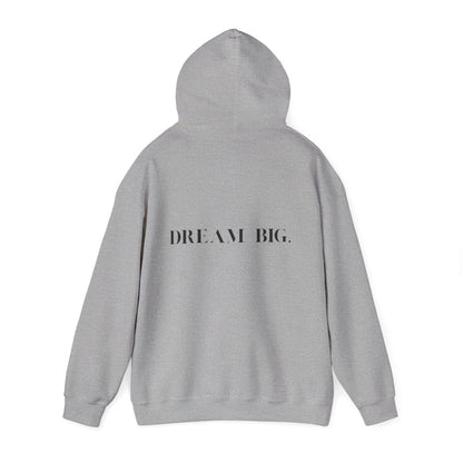 Dream Big Unisex Hoodie inspirational cozy sweatshirt for dreamers