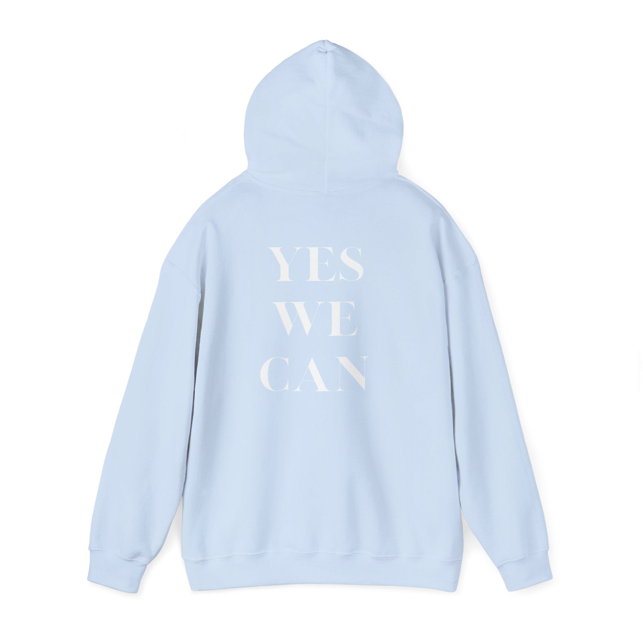 Yes We Can Unisex Hoodie motivational statement sweatshirt gift