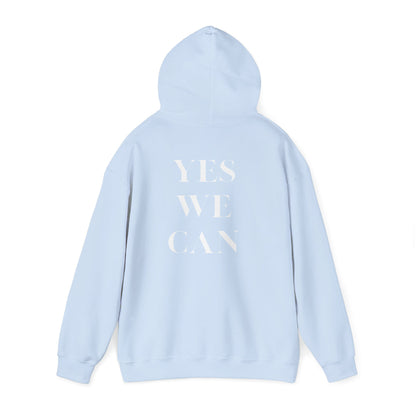 Yes We Can Unisex Hoodie motivational statement sweatshirt gift