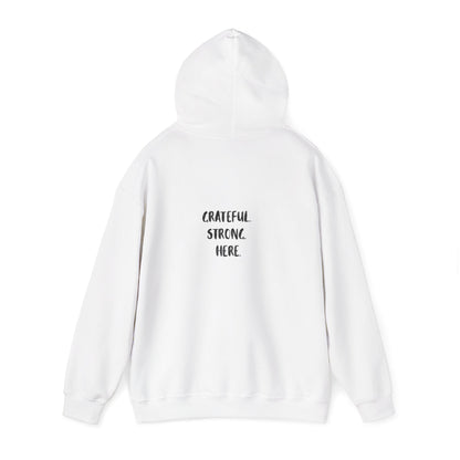 Grateful Strong Unisex Hoodie – motivational sweatshirt gift