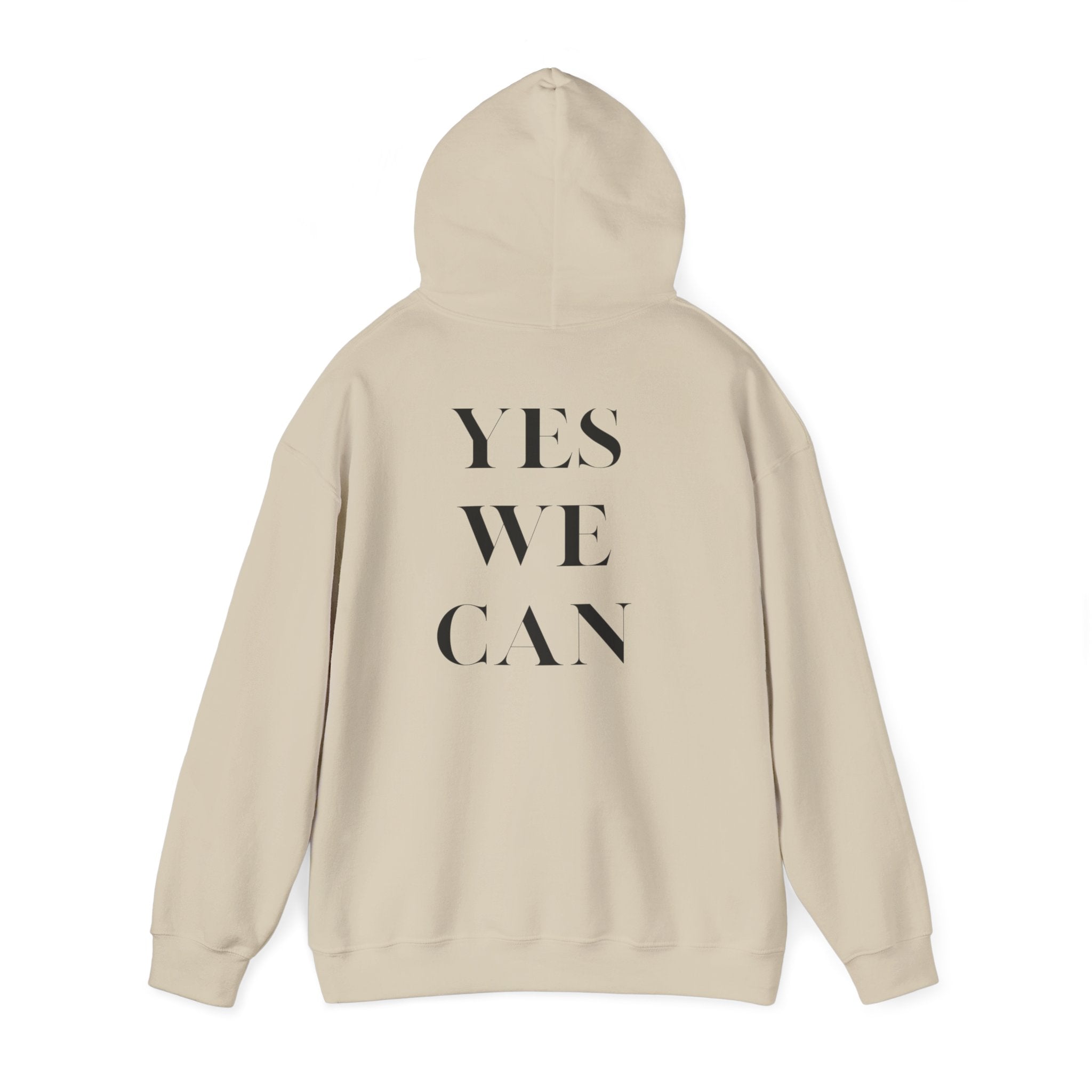 YES WE CAN Unisex Hoodie motivational statement sweatshirt gift