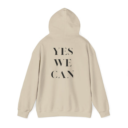 YES WE CAN Unisex Hoodie motivational statement sweatshirt gift