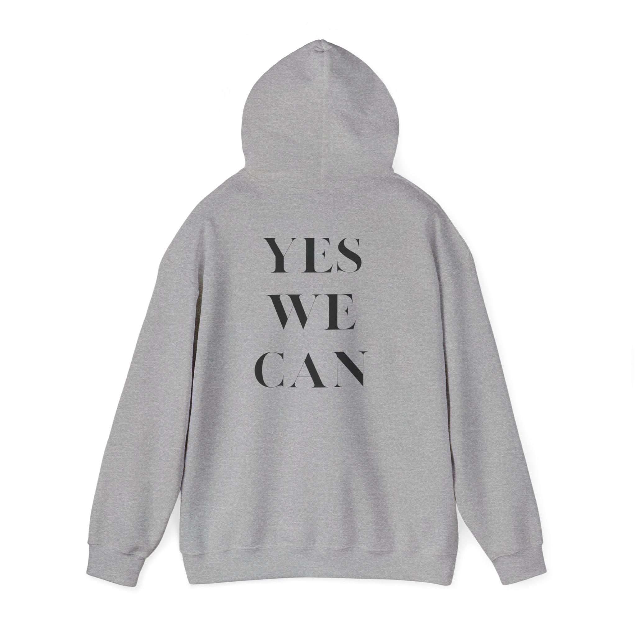 YES WE CAN Unisex Hoodie motivational statement sweatshirt gift