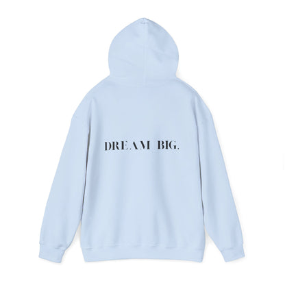 Dream Big Unisex Hoodie inspirational cozy sweatshirt for dreamers