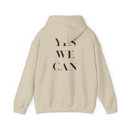 YES WE CAN Unisex Hoodie motivational statement sweatshirt gift