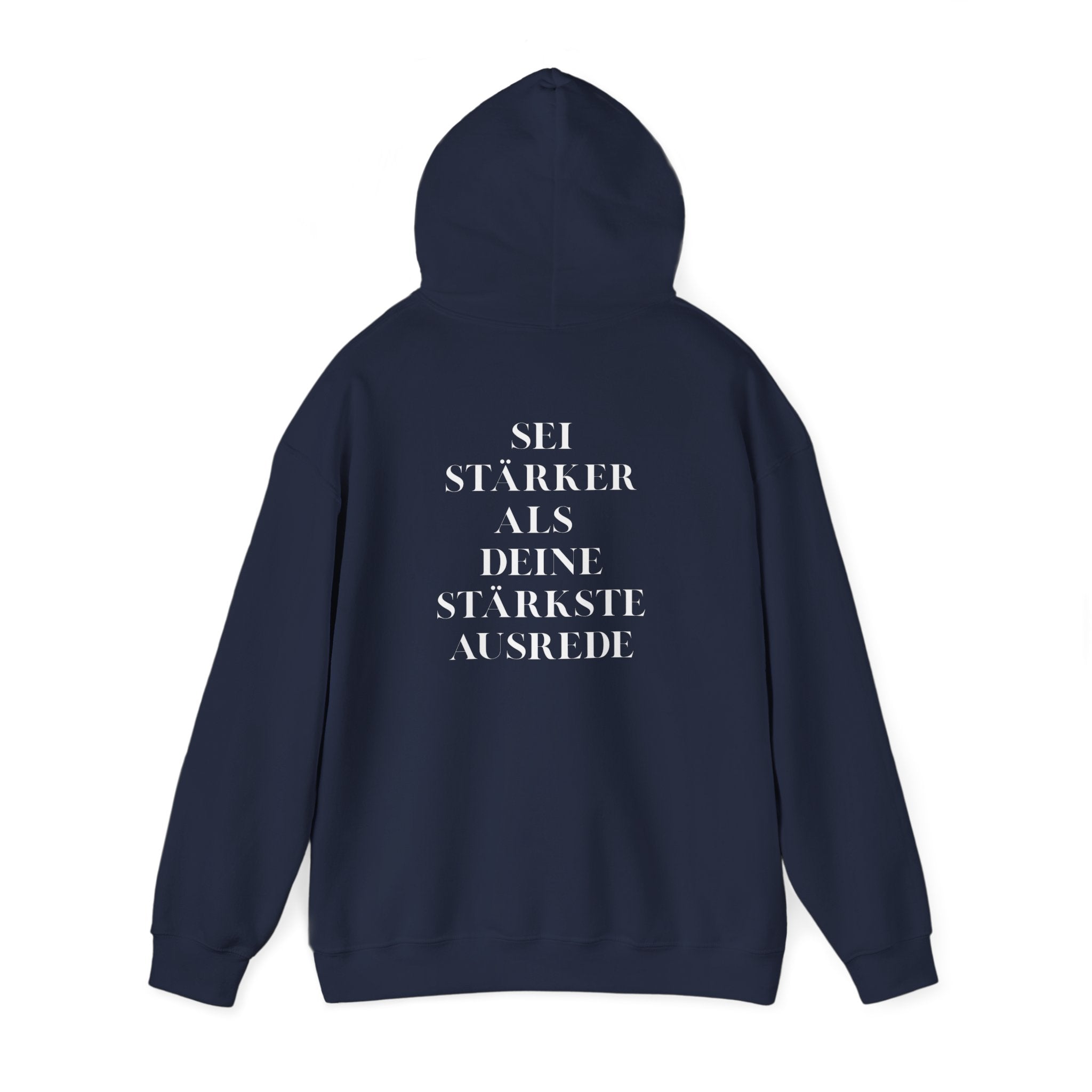 Be Stronger Than Your Excuses Unisex Hoodie motivational sweatshirt