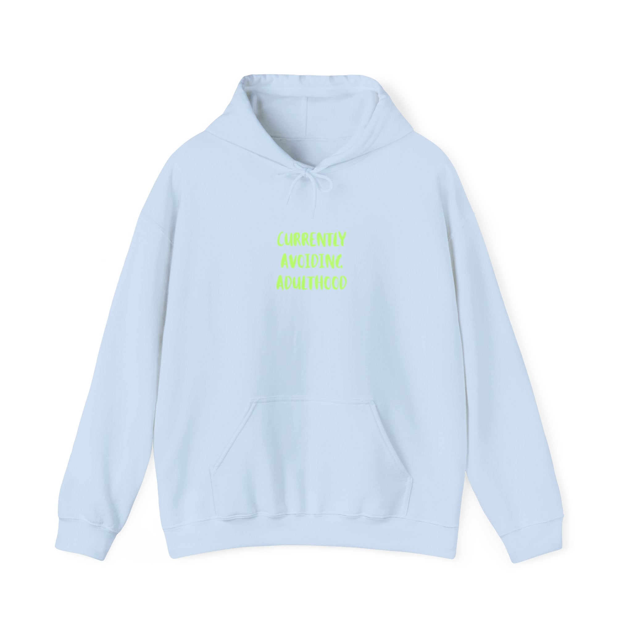 Playful Unisex Sweatshirt funny anti-adulting hoodie cozy gift