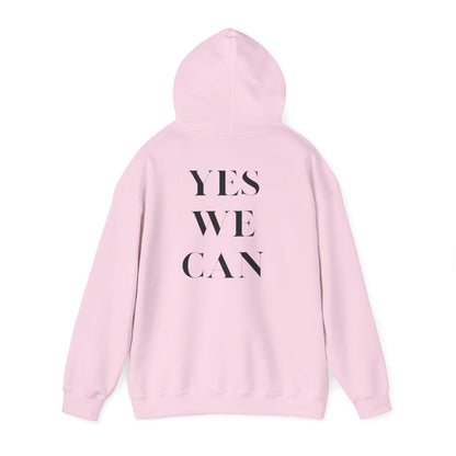 YES WE CAN Unisex Hoodie motivational statement sweatshirt gift