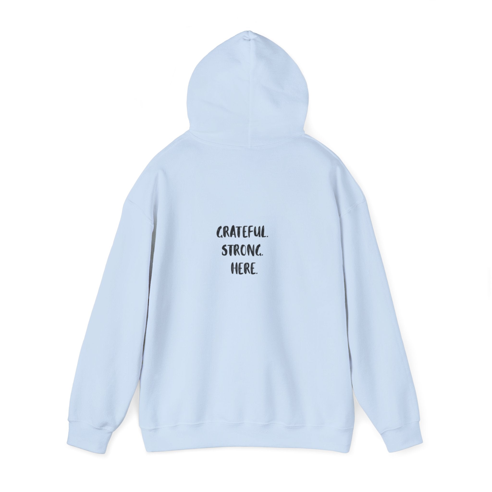 Grateful Strong Unisex Hoodie – motivational sweatshirt gift