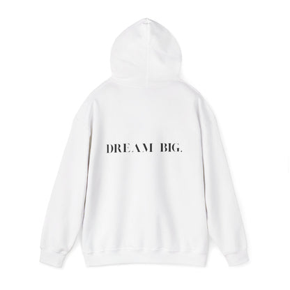 Dream Big Unisex Hoodie inspirational cozy sweatshirt for dreamers