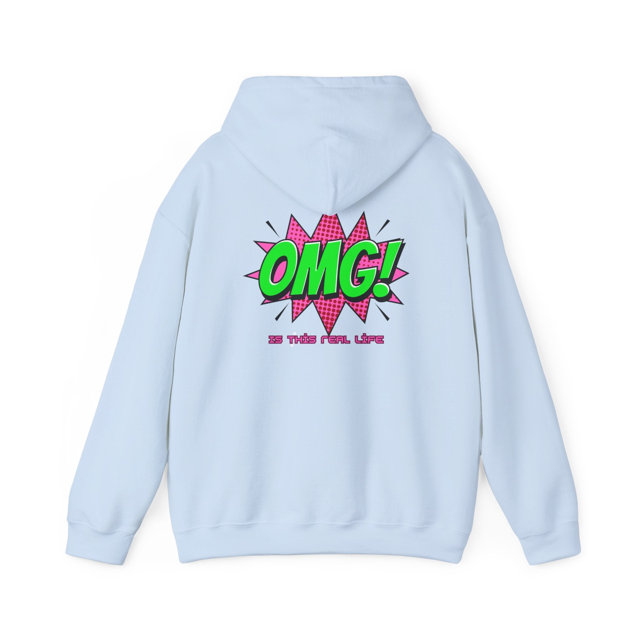 OMG Is This Real Life Hoodie funny comic design unisex sweatshirt