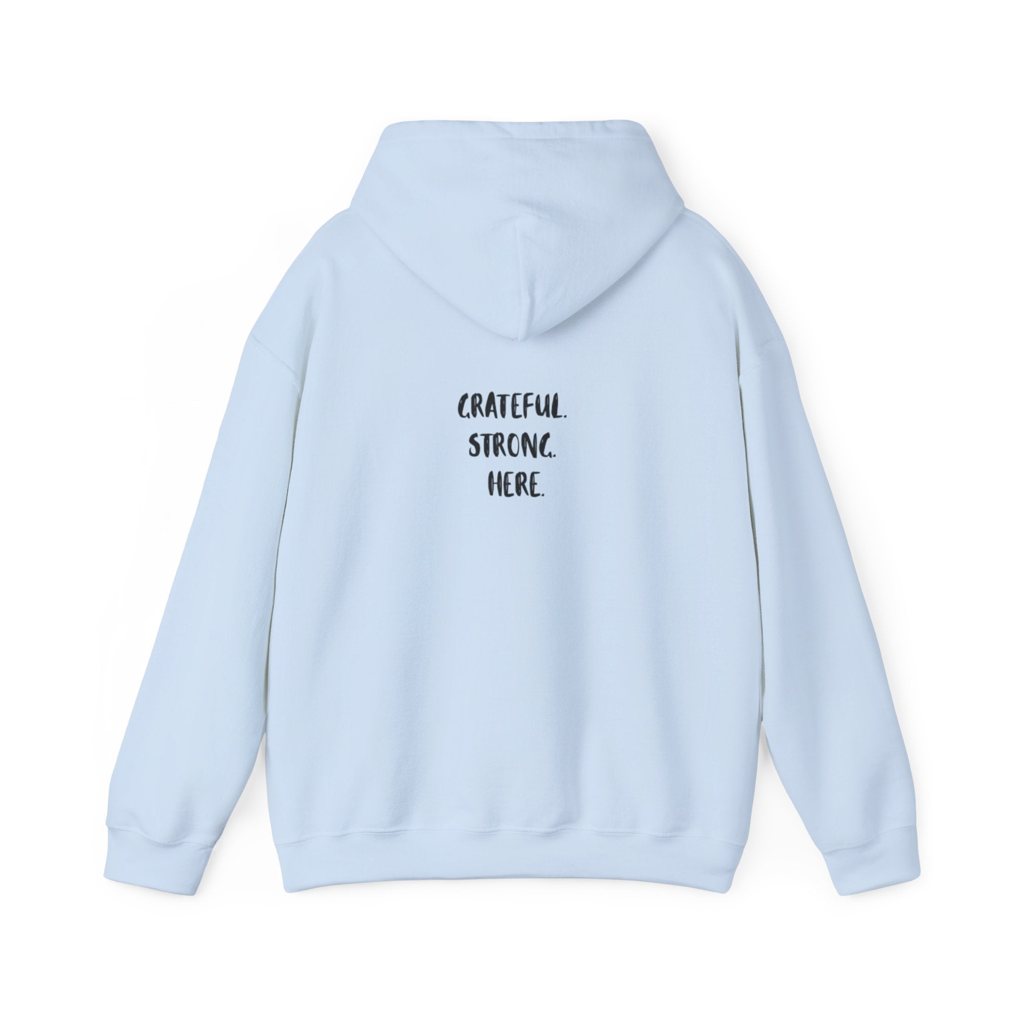 Grateful Strong Unisex Hoodie – motivational sweatshirt gift